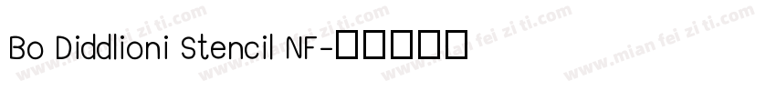 Bo Diddlioni Stencil NF字体转换
